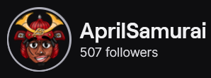 AprilSamurai's Twitch logo and follower count (507). Logo is a cartoon style picture of a black man wearing a red samurai armor helmet.
Image links to AprilSamurai's Twitch page.