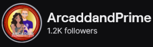 ArcaddAndPrime's Twitch logo and follower count (1.2k). Logo is a cartoon style picture of a black woman and a white man standing together, putting their fingers together to make a heart. Image links to ArcaddAndPrime's Twitch page.
