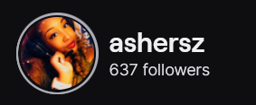 Ashersz' Twitch logo and follower count (637). The logo is of a black woman with medium length brown hair, wearing black headphones. Image links to Ashersz' Twitch page.