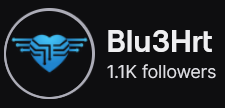 Blu3Hrt's Twitch logo and follower count (1.1k). Logo is a picture of a teal heart with line designs on it, and lines to make small wings. Image links to Blu3Hrt's Twitch page.