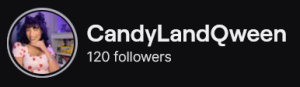 CandyLandQween's Twitch logo and follower count (120). Logo is smiling black woman with strawberry shirt and short black hair. Image links to CandyLandQween's Twitch.