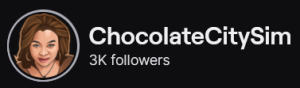 ChocolateCitySim's Twitch logo and follower count (3k). Logo is a cartoon of a light skinned black woman with medium brown hair.