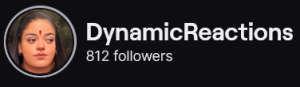 DynamicReactions' Twitch logo and follower count (812). Logo is of a ligh skinned black woman with long dark brown hair and a red dot on her forehead. Image links to DynamicReactions' Twitch page.
