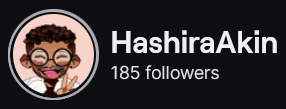 HashiraAkin's Twitch logo and follower count (185). Logo is a cartoon style picture of a smiling black man with shirt curly hair and glasses, holding up the peace sign.
Image links to HashiraAkin's Twitch page.