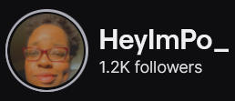 HeyImPo's Twitch logo and follower count (1.2k). Logo is a picture of a black woman with red glasses.  Image links to HeyImPo's Twitch page.