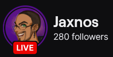 Jaxnos' Twitch logo and follower count (280). Logo is a picture of a black man with a lowcut hairstyle, shaved down facial hair, and green eyes. Image links to Jaxnos' Twitch page.