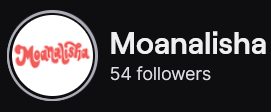 MoanaLisha's Twitch logo and follower count (54). Logo is "MoanaLisha" in red bubble cursive-style lettering against a white background. Image links to MoanaLisha's Twitch page.