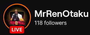 MrRenOtaku's Twitch logo and follower count (118). Logo is a picture of a black man in a black suit, with a white/red/yellow ombre kimono over his shoulders. Image links to MrRenOtaku's Twitch page.