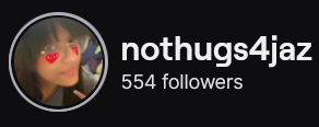 NoThugs4Jaz's Twitch logo and follower count (554). Logo is a picture of a black woman with straight dark brown hair and red hearts on her cheeks. Image links to NoThugs4Jaz's Twitch page.