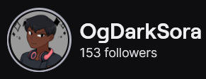 OgDarkSora's Twitch logo and follower count (153). Logo is a cartoon of a black man with short black hair and wearing red headphones around his neck.
Image links to OGDarkSora's Twitch page.
