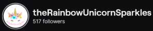 TheRainbowUnicornSparkles' Twitch logo and follower count (517). Logo is cartoon style picture of a unicorn with a flower crown. Image links to TheRainbowUnicornSparkles' Twitch page.