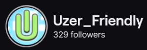 Uzer_Friendly's Twitch logo and follower count (329). Logo is a green U with a green line in the center of the U against a blue sky background.
Image links to Uzer_Friendly's Twitch page.